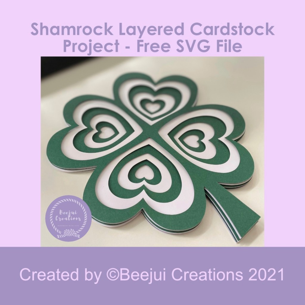 Shamrock Layered Cardstock Project - Free SVG File